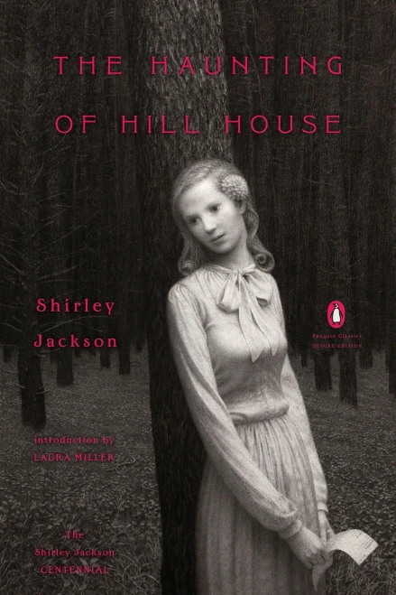 The Haunting Of Hill House: (Penguin Classics Deluxe Edition)