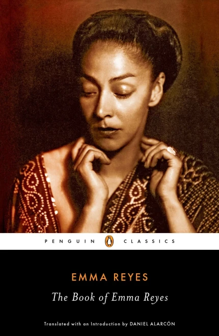 The Book Of Emma Reyes: A Memoir (Penguin Classics)