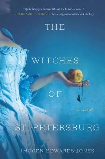 The Witches Of St. Petersburg: A Novel