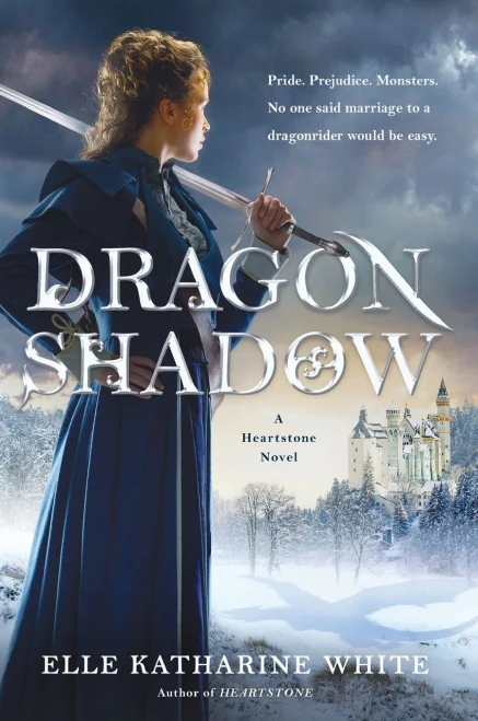 Dragonshadow: A Heartstone Novel (Heartstone Series Book 2)