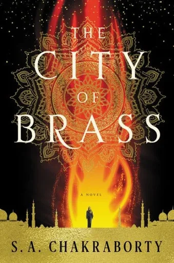 The City Of Brass: A Novel (The Daevabad Trilogy)