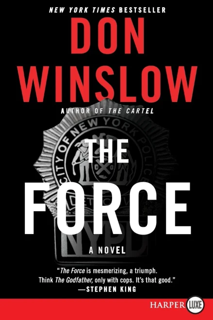 The Force: A Novel