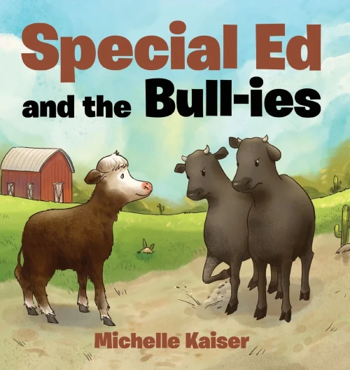 Special Ed and the Bull-ies (The Adventures of Special Ed)