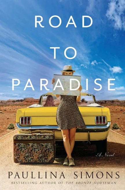 Road To Paradise: A Novel