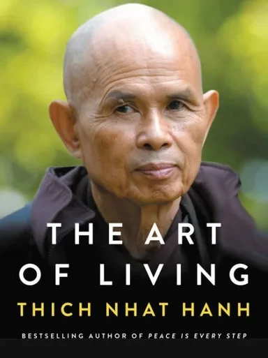 The Art Of Living: Peace And Freedom In The Here And Now