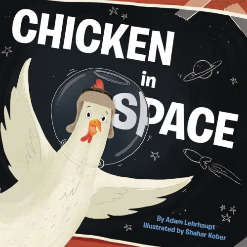 Chicken In Space