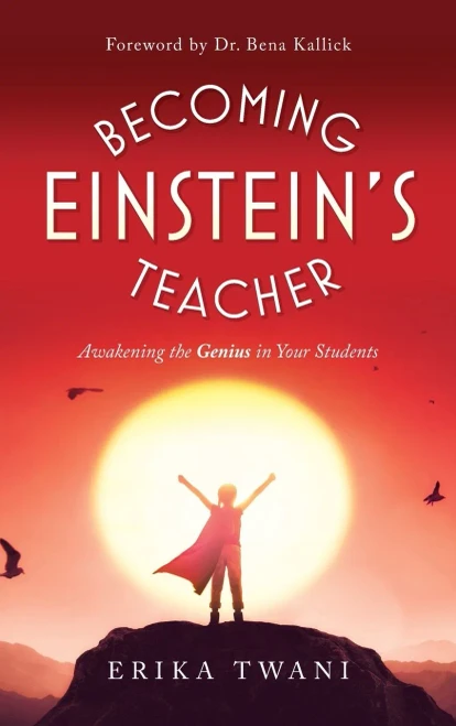 Becoming Einstein's Teacher: Awakening the Genius in Your Students - Hardcover