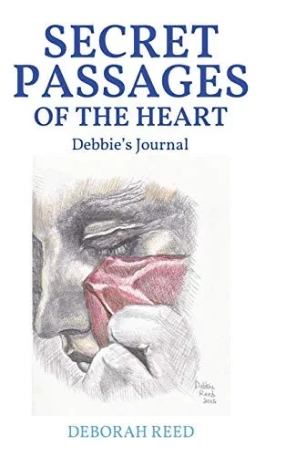 Secret Passages of the Heart: Debbie's Journal - Hardcover