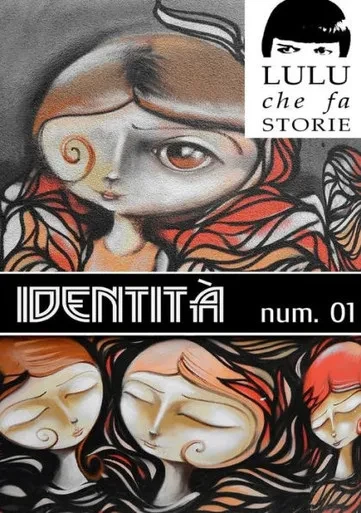 Identità - Lulu Mag 01 (Italian Edition)