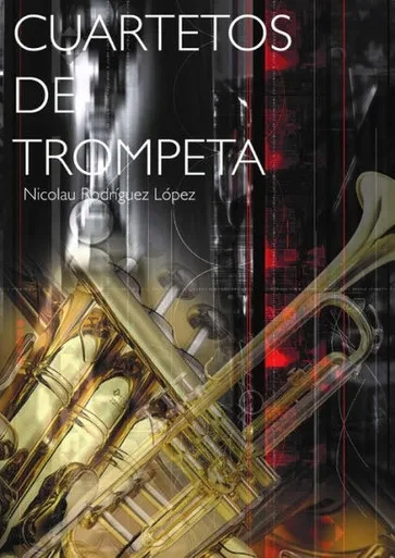 Cuartetos De Trompeta (Spanish Edition)