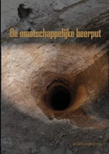 De Maatschappelijke Beerput (Dutch Edition)