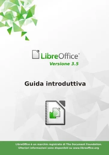 Guida Introduttiva A Libreoffice 3.5 (Italian Edition)