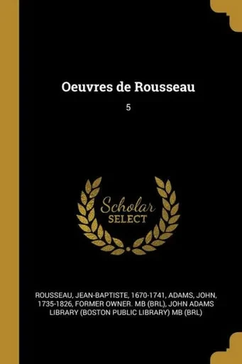 Oeuvres De Rousseau: 5 (French Edition)