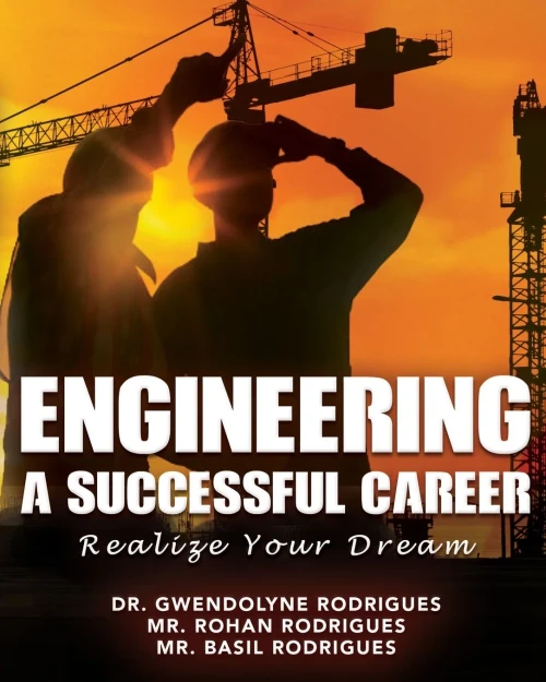 ENGINEERING A SUCCESSFUL CAREER: REALIZE YOUR DREAM