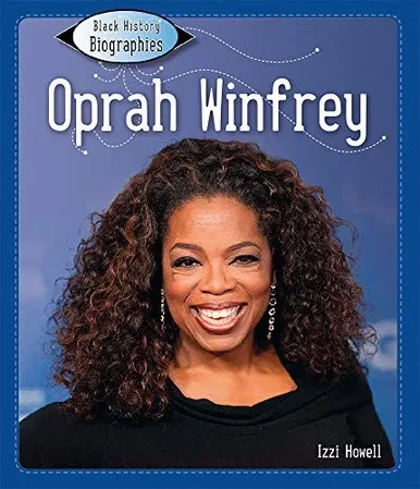 Oprah Winfrey (Black History Biographies) - Library Binding