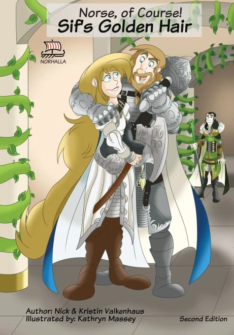 Norse, of Course: Sif's Golden Hair: 2nd Edition