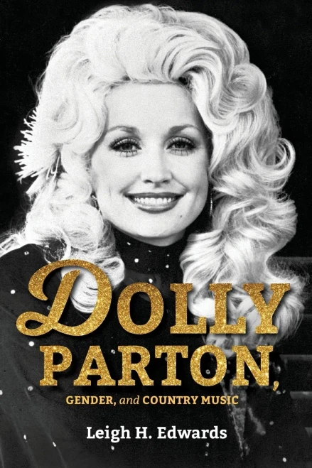 Dolly Parton, Gender, And Country Music
