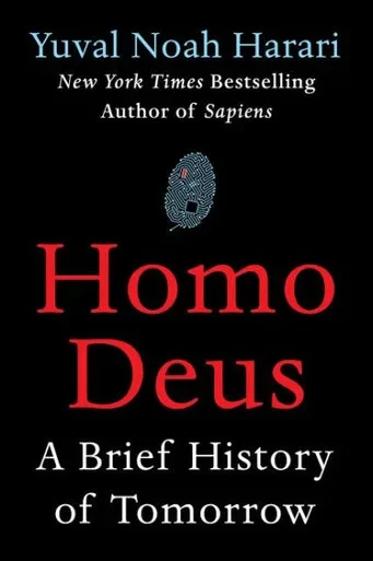 Homo Deus: A Brief History Of Tomorrow