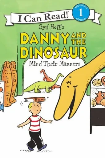 Danny And The Dinosaur Mind Their Manners (I Can Read Level 1)