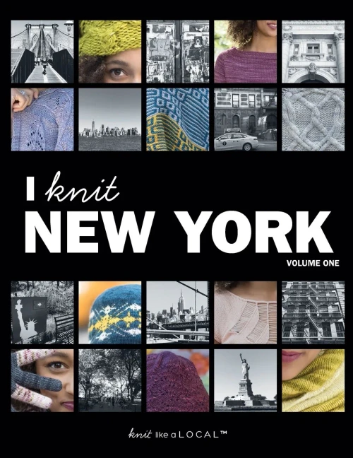 I Knit New York: Volume One (Knit Like A Local)