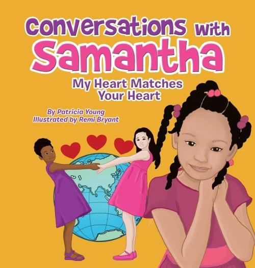 Conversations with Samantha: My Heart Matches Your Heart - Hardcover