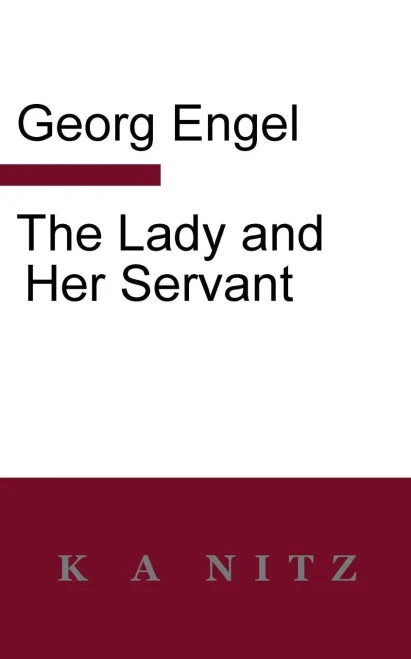 The Lady And Her Servant