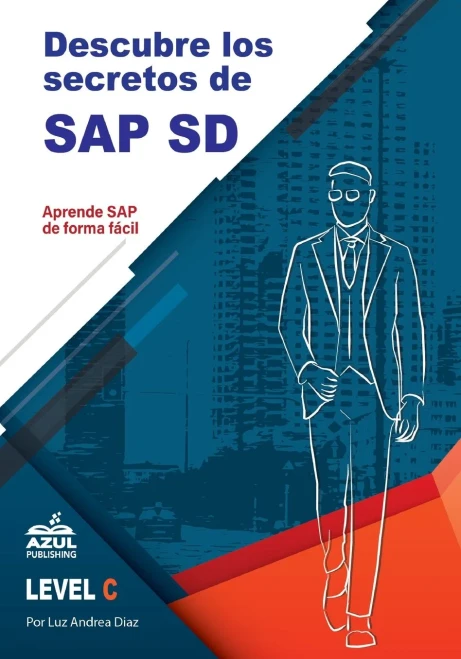 Descubre Los Secretos De Sap Ventas Y Distribucion (Descubre Los Secretos De Sap Sd) (Spanish Edition)