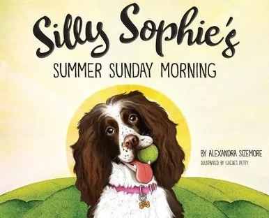Silly Sophie'S Summer Sunday Morning