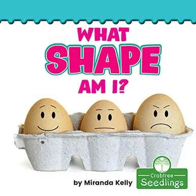 What Shape Am I? (Early Learning Concepts) - Library Binding