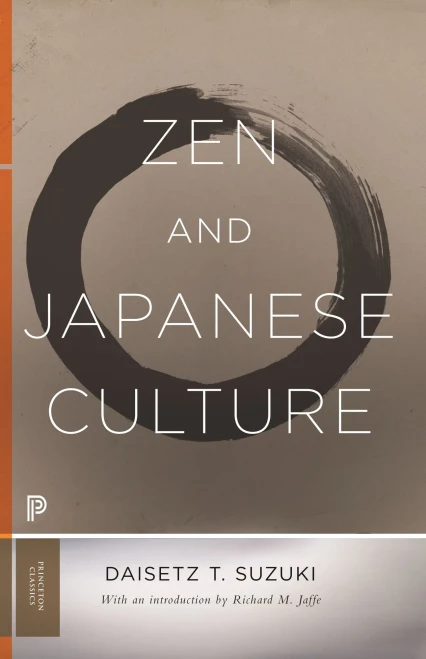 Zen And Japanese Culture (Princeton Classics, 37)
