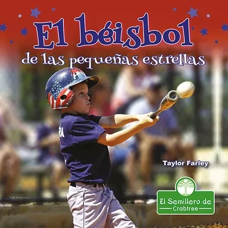 El Béisbol de Las Pequeñas Estrellas (Little Stars Baseball)