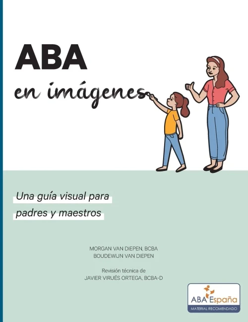 Aba En Imagenes: Una Guia Visual Para Padres Y Maestros (Spanish Edition)
