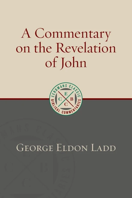 A Commentary On The Revelation Of John (Ecbc)