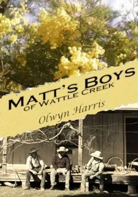 Matt'S Boys Of Wattle Creek