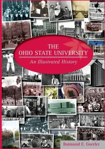 The Ohio State University: An Illustrated History