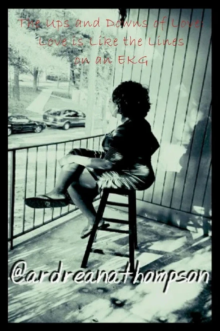 The Ups And Downs Of Love