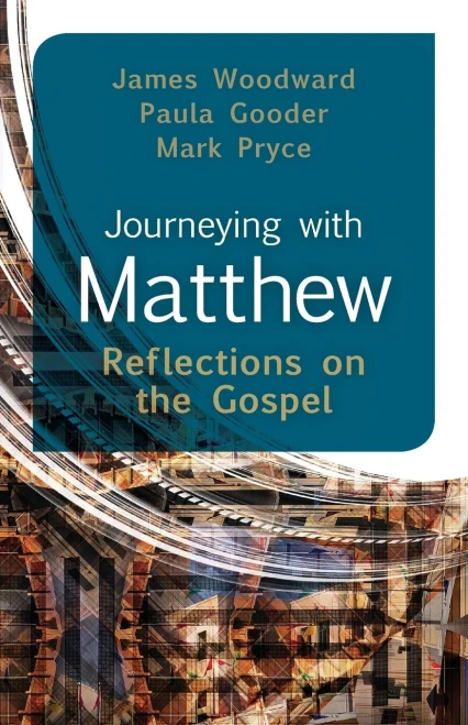 Journeying With Matthew: Reflections On The Gospel