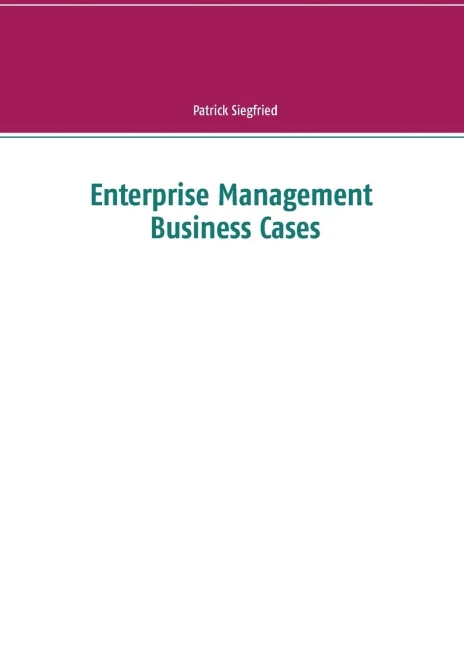 Enterprise Management Business Cases (German Edition)