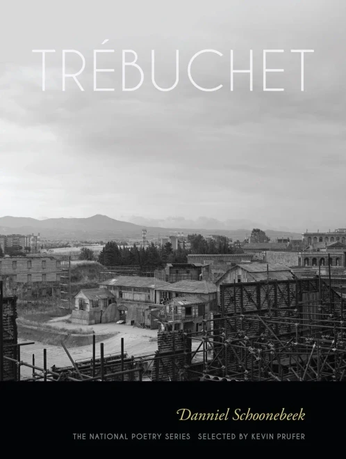 Tr?buchet: Poems (The National Poetry Ser.)