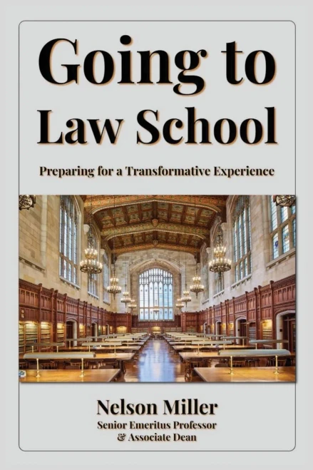 Going To Law School: Preparing For A Transformative Experience
