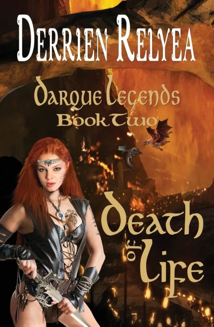 Death Of Life (Darque Legends)