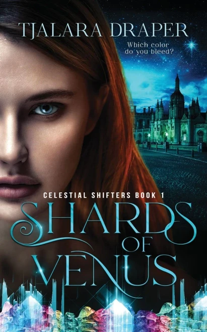 Shards Of Venus (Celestial Shifters)