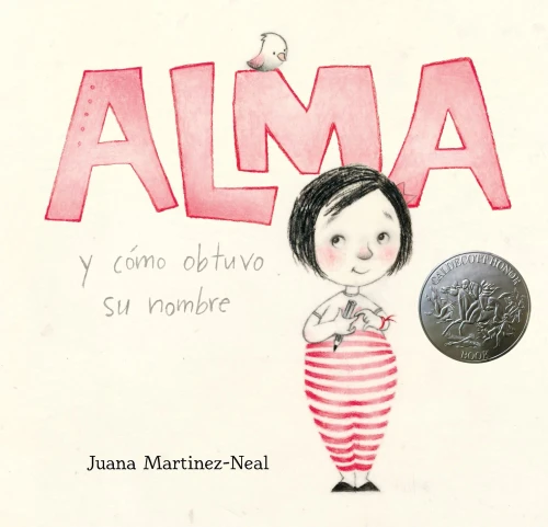 Alma Y C?Mo Obtuvo Su Nombre (Spanish Edition)