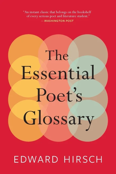 The Essential Poet'S Glossary
