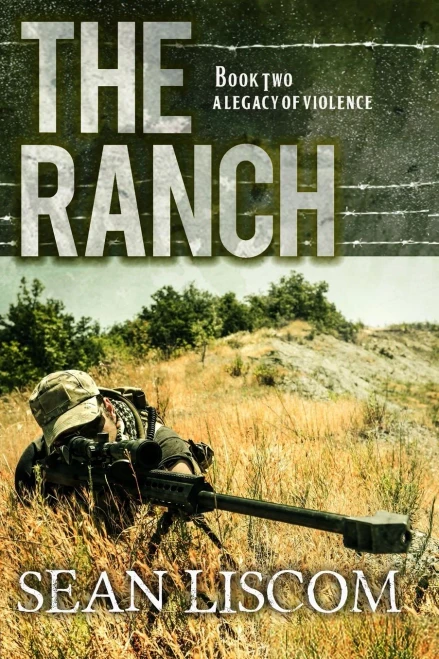 The Ranch: A Legacy Of Violence (The Legacy Series)