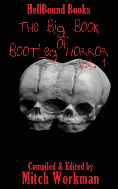 The Big Book Of Bootleg Horror: Volume 1