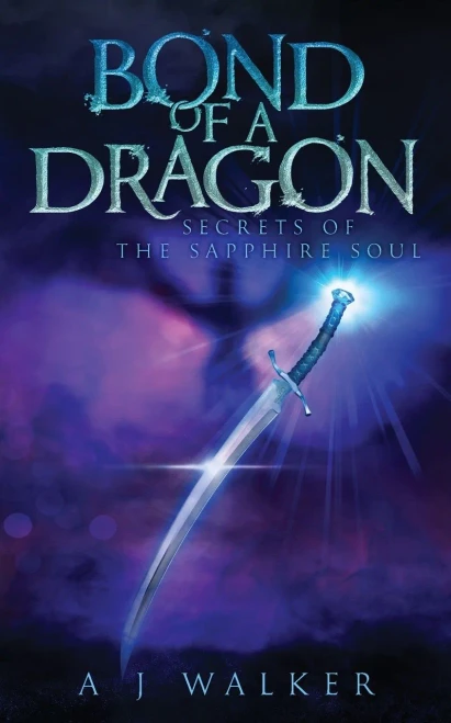 Bond Of A Dragon: Secrets Of The Sapphire Soul