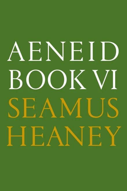 Aeneid Book Vi: A New Verse Translation: Bilingual Edition