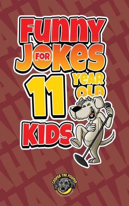Funny Jokes for 11 Year Old Kids: 100+ Crazy Jokes That Will Make You Laugh Out Loud! - Hardcover