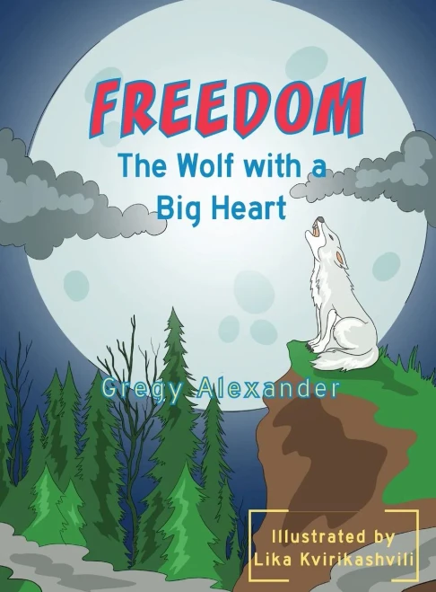 Freedom, The Wolf With A Big Heart